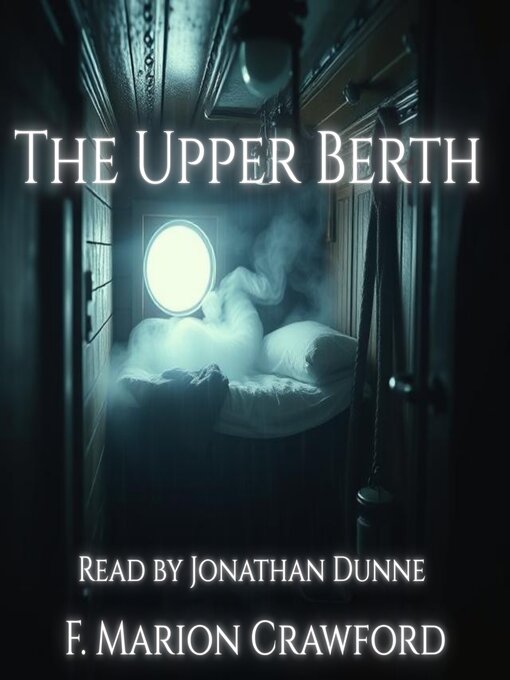 Title details for The Upper Berth by F. Marion Crawford - Wait list